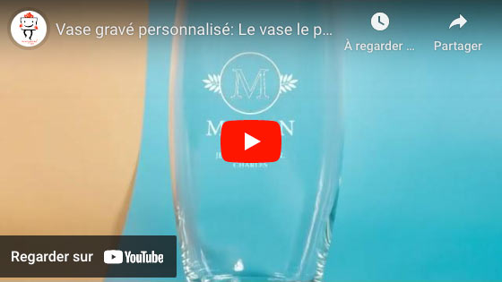 Vidéo Vase gravé personnalisé