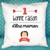 D&eacute;coration: Raisons d'&ecirc;tre maman Coussin