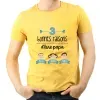 Cadeaux avec le nom: T-shirt Raisons d'&ecirc;tre papa