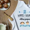 Tabliers personnalis&eacute;s: Tablier Raisons d'&ecirc;tre papa