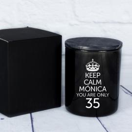Bougie personnalisée 'Keep calm, you are only'
