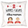 Décoration: Raisons d'être maman Coussin