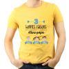 Cadeaux avec le nom: T-shirt Raisons d'être papa