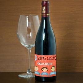 Bouteille de vin raisons d'être papa Bouteille de vin raisons d'être papa
