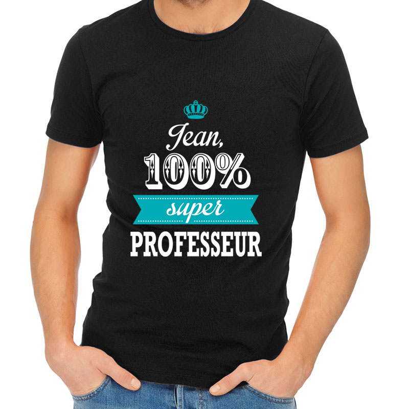 Cadeaux personnalisés: T-shirt 100% Superprof personnalisé: T-shirt 100% Superprof personnalisé